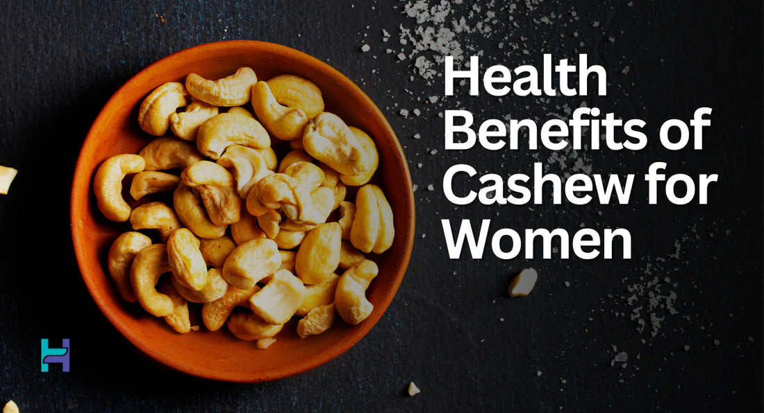 Learn the Top 10 Benefits of Cashews