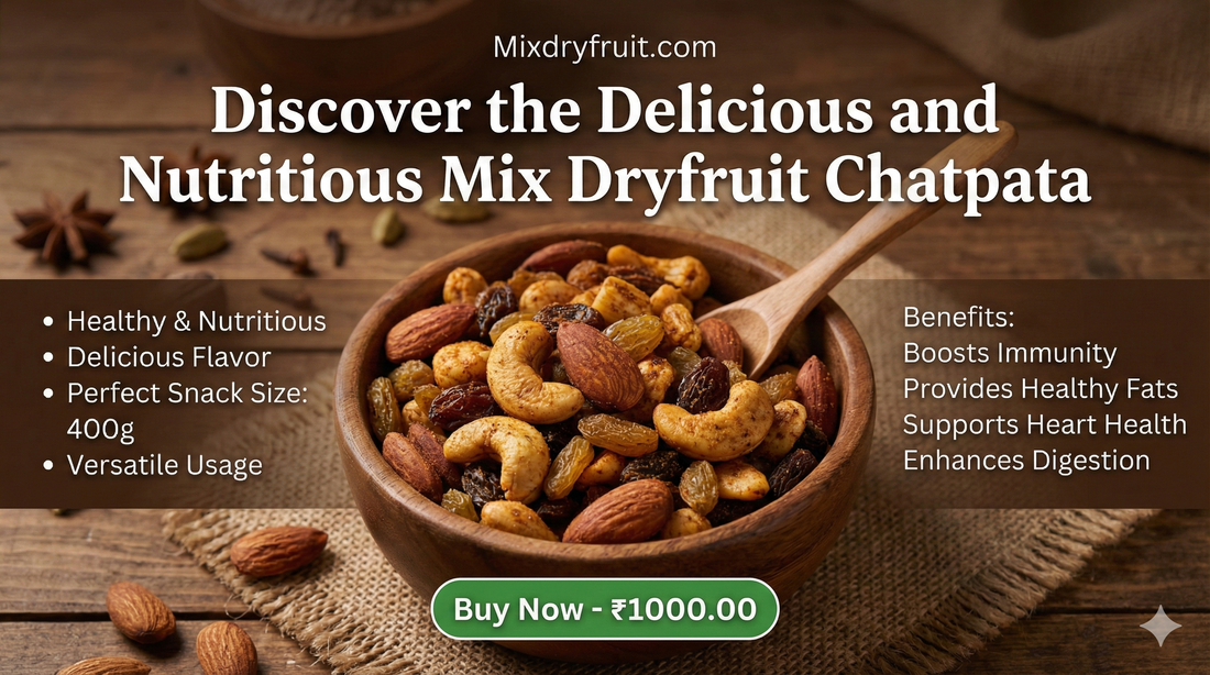 Healthy Snacks with Mix Dryfruit Chatpata